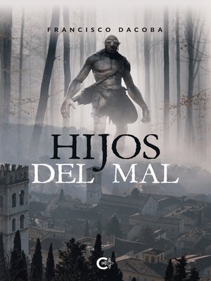 cover image of Hijos del mal